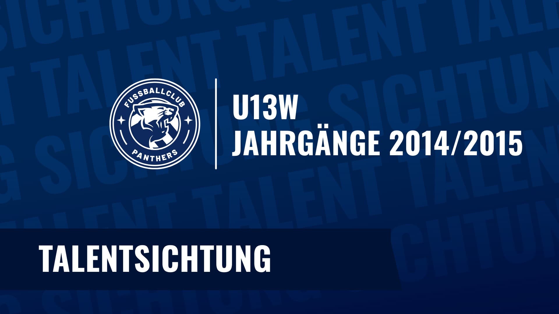 SICHTUNG U13W
(JAHRGANG 2014/2015)